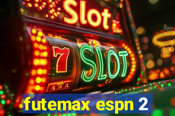 futemax espn 2